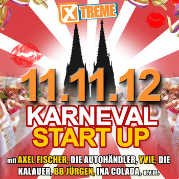 Various Artists - Xtreme Karneval Startup 11.11.2012