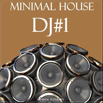 Various Artists - Minimal House (DJ#1)