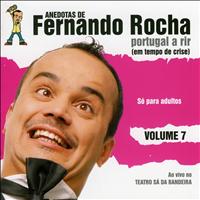 Fernando Rocha - Portugal a Rir Vol. 7 (Em Tempo de Crise) (Explicit)