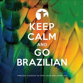 Various Artists - Keep Calm and Go Brazilian