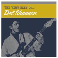 Del Shannon - The Very Best Of
