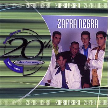 Zafra Negra - 20th Anniversary