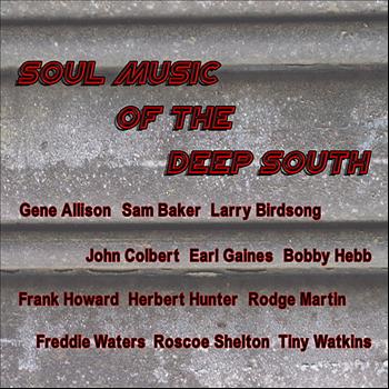Various Artists - Soul Music of the Deep South