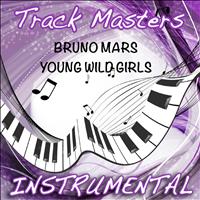 Track Masters - Young Girls (Instrumental Tribute to Bruno Mars)