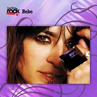 Bebe - Lucha Rock (Explicit)