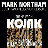 Mark Northam - Kojak (Theme from the TV Series for Solo Piano)