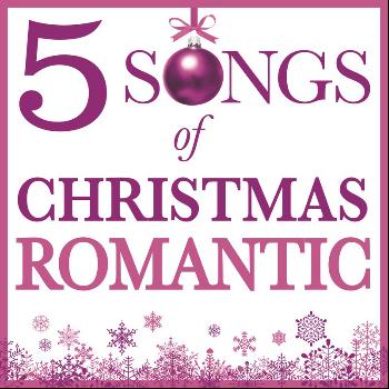 Various Artists - Five Songs Of Christmas - Romantic