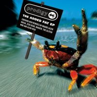 The Prodigy - The Added Fat EP