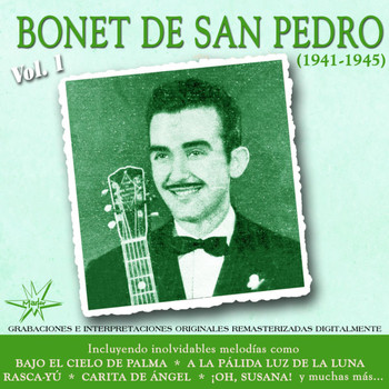 Bonet de San Pedro - Bonet de San Pedro (1941-1945) Vol. 1