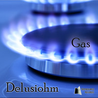 Delusiohm - Gas
