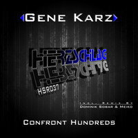 Gene Karz - Confront Hundreds