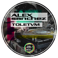 Alex Sanchez - Toletvm