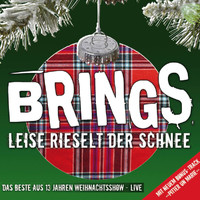 Brings - Leise rieselt Der Schnee (Weihnachtsshow - Live)