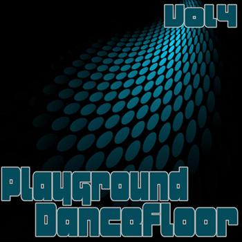 Various Artist - Playground Dancefloor 4