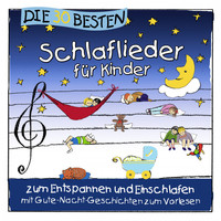 Simone Sommerland, Karsten Glück & die Kita-Frösche - Die 30 besten Schlaflieder für Kinder