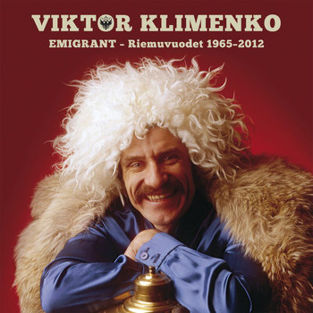 Viktor Klimenko - Emigrant - Riemuvuodet 1965-2012