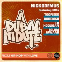 Nickodemus - A Dubai Minute (Explicit)