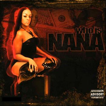 Nana - Who Is Nana