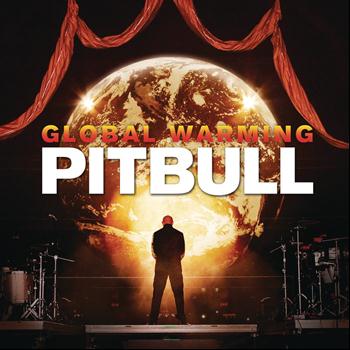Pitbull - Global Warming (Deluxe Version) (Explicit)
