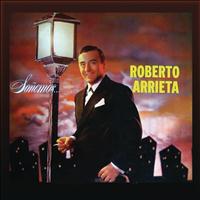 Roberto Arrieta - Soñemos