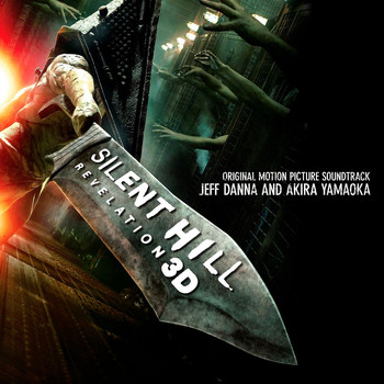 Jeff Danna & Akira Yamaoka - Silent Hill: Revelation 3D (Original Motion Picture Soundtrack)