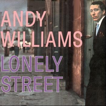 Lonely Street (2012) | Andy Williams | High Quality Music Downloads ...