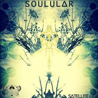 SOULULAR - SATELLITE