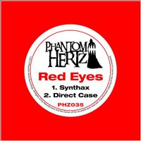 Red Eyes - Synthax / Direct Case