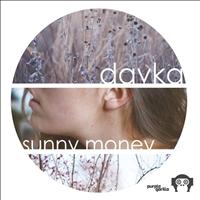 Davka - Sunny Money EP