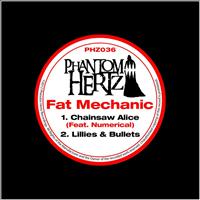 Fat Mechanic - Chainsaw Alice