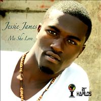 Jessie James - Me She Love - Single