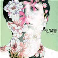Ariane Moffatt - MA + MA Remix