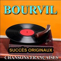 Bourvil - Chansons Françaises