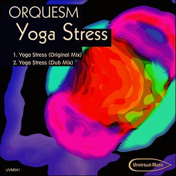 Orquesm - Yoga Stress