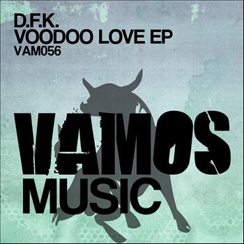 D.f.k. - Voodoo Love EP