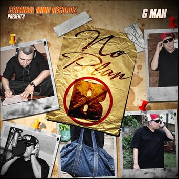 G-Man - No Plan B (Explicit)