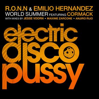 R.O.N.N., Emilio Hernandez - World Summer