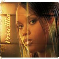 Priscillia - Priscillia