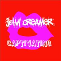 John Creamer - Captivating