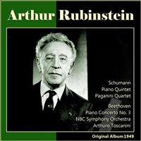 Arthur Rubinstein - Schumann: Piano Quintet - Beethoven: Piano Concerto No. 3 (Original Album 1949)