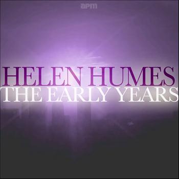 Helen Humes - The Early Years