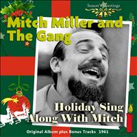 Mitch Miller and The Gang - Holiday Sing Along With Mitch (Original Album Plus Bonus Tracks 1958)