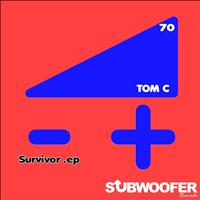 Tom C - Survivor