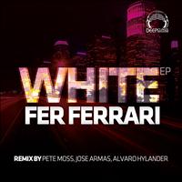 Fer Ferrari - White EP
