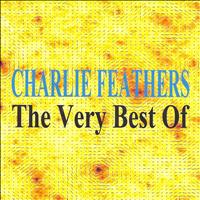 Charlie Feathers - The Very Best of