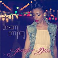 Jennifer Dias - Deixam Em Paz