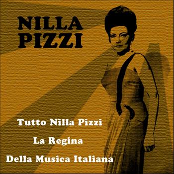 Nilla Pizzi - Tutto Nilla Pizzi: la regina della musica italiana