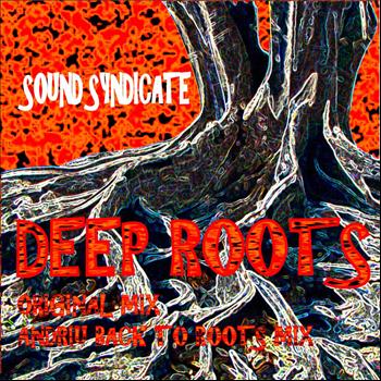 Sound Syndicate - Deep Roots