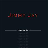 Jimmy Jay - Jimmy Jay, Vol. 14
