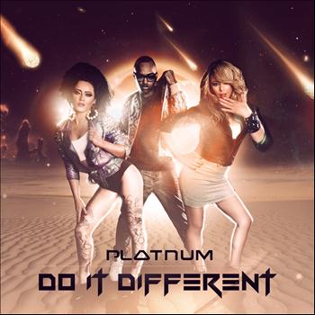 Platnum - Do It Different